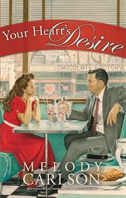 Your Heart's Desire : Valentine's Day cover image
