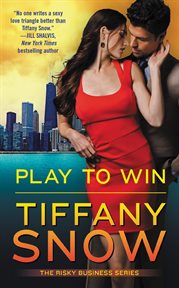 Play to Win : Risky Business (Snow) cover image