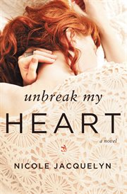 Unbreak my heart cover image
