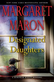 Designated Daughters : Deborah Knott Mysteries cover image