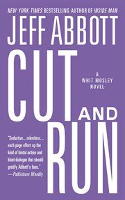 Cut and Run : Whit Mosley cover image