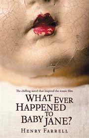 What Ever Happened to Baby Jane? cover image