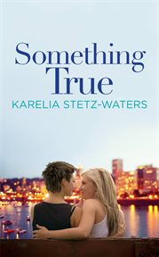 Something True : Out in Portland cover image
