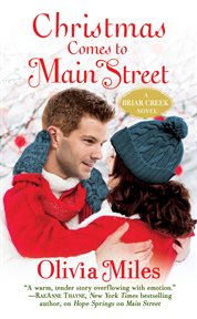 Christmas Comes to Main Street : Briar Creek cover image