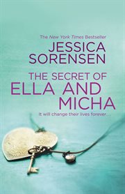 The Secret of Ella and Micha : Secret (Sorensen) cover image