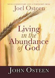 Living in the Abundance of God cover image