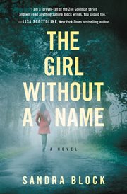 The Girl Without a Name : Zoe Goldman cover image
