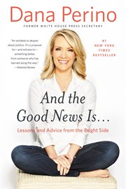 And the Good News Is