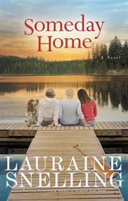 Someday Home : A Novel cover image