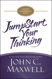JumpStart Your Thinking : A 90-Day Growth Guide cover image