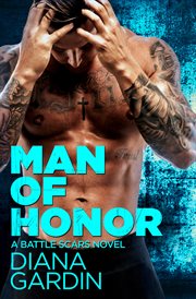 Man of Honor : Battle Scars cover image