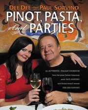 Pinot, Pasta, and Parties cover image