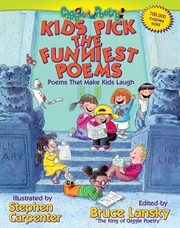 Kids Pick the Funniest Poems : Poems That Make Kids Laugh. Giggle Poetry cover image