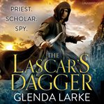 The Lascar's Dagger : The Forsaken Lands cover image