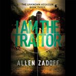 I Am the Traitor cover image