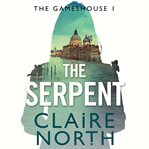 The Serpent : Gameshouse cover image