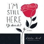 I'm Still Here (Je Suis Là) cover image