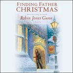 Finding Father Christmas : A Novella cover image