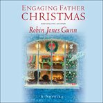 Engaging Father Christmas : A Novella cover image
