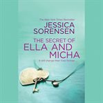 The Secret of Ella and Micha : Ella and Micha cover image