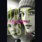 Hate list : a novel cover image