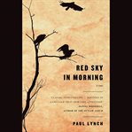 Red sky in morning : a novel cover image