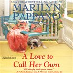 A love to call her own : a Tallgrass novel cover image