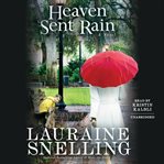 Heaven sent rain : a novel cover image