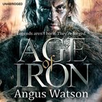 Age of iron cover image