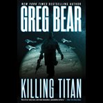 Killing Titan : War Dogs cover image