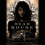 The Dead House cover image