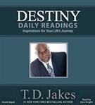 Destiny Daily Readings : Inspirations for Your Life's Journey cover image