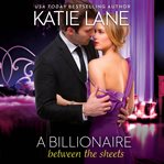 A Billionaire Between the Sheets cover image