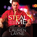 Steal Me : New York's Finest cover image