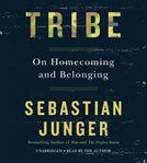 Tribe : On Homecoming and Belonging cover image