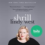 Shrill : Notes From a Loud Woman cover image