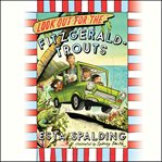 Look Out for the Fitzgerald-Trouts : Trouts cover image