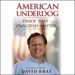 American Underdog : Proof That Principles Matter cover image