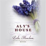 Aly's House cover image
