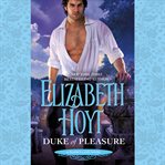 Duke of Pleasure : Maiden Lane cover image