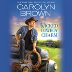 Wicked Cowboy Charm : Lucky Penny Ranch cover image