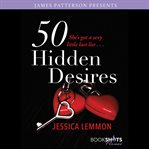 50 Hidden Desires : BookShots Flames cover image