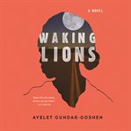 Waking Lions cover image