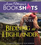 Bedding the Highlander : BookShots Flames cover image
