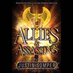 Allies & assassins cover image