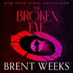 The Broken Eye The Broken Eye