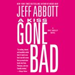 A kiss gone bad cover image