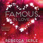 Famous in love cover image