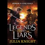 Legends and Liars cover image