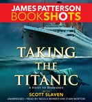 Taking the Titanic : BookShots cover image